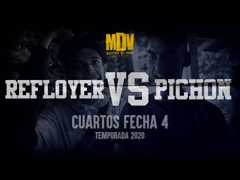 REFLOYER VS PICHON - Cuartos Fecha 4 (Temporada 2020) - Maestros Del Verso