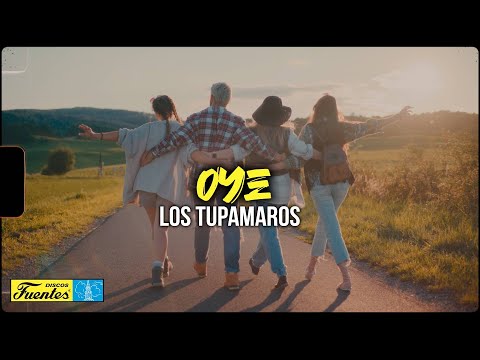 Oye - Los Tupamaros