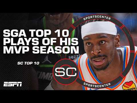 SC TOP 🔟 Shai Gilgeous-Alexander's BEST PLAYS from his MVP SEASON 🥇 | SportsCenter
