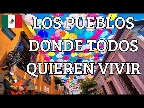 THE 5 CHEAPEST TOWNS IN MEXICO TO LIVE IN