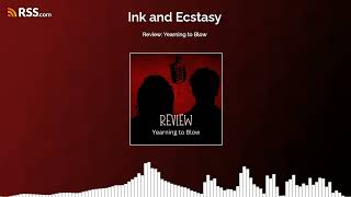Review: Yearning to Blow