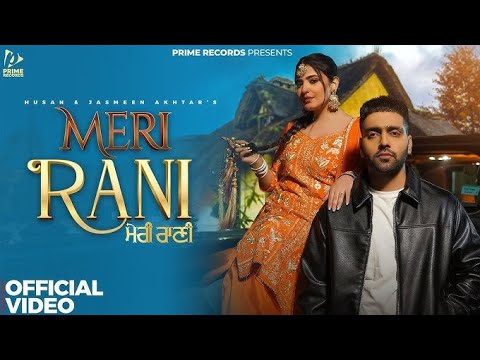 Jado tak ni sondi Meri Rani Official Video Husan  Jasmeen Akhtar new punjabi song 2025