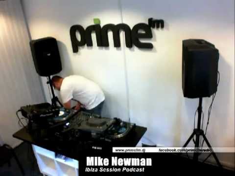 Prime FM - Live Ibiza Session - Mike Newman 2012.06.02.