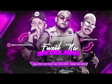 WALTER FOX FEAT. MC CYCLOPE - FUZIL NA BANDOLEIRA - REMIX BREGA FUNK (SONY NO BEAT)