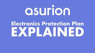 ASURION 3 Year Electronics Protection Plan EXPLAINED