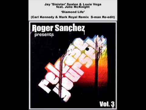 Jay 'Sinister' Sealee & Louie Vega Feat. Julie McKnight - Diamond Life