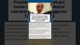 Presiden Prabowo Setujui Saran Chatib Basri, Bakal Lakukan Efisiensi Anggaran Termasuk MBG
