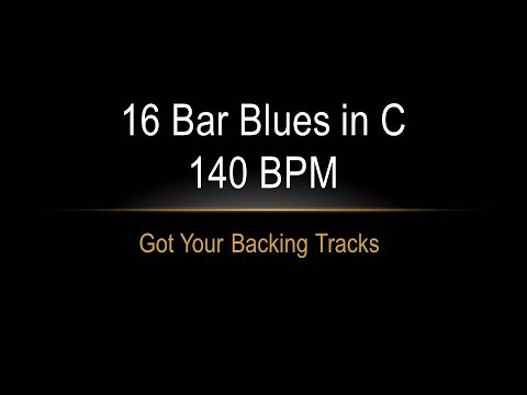 Backing Track - 16 Bar Blues in C - 140 BPM