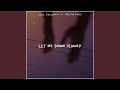 Let Me Down Slowly Feat Alessia Cara