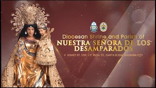 LIVE | 4th Saturday Devotion sa Karangalan ng Nuestra Señora de los Desamparados  - 4:30 PM
