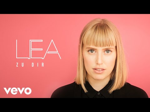 LEA - Zu dir (Official Audio)