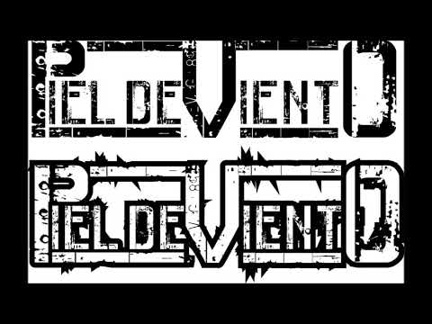 PIEL DE VIENTO - TRANZA CONTRA EL PISO (primer demo)