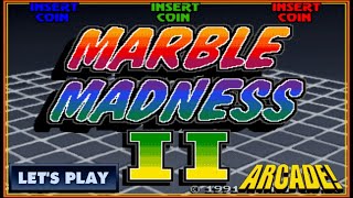 LET'S PLAY: MARBLE MADNESS II (ARCADE - With Commentary)