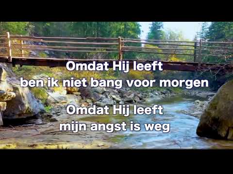 Opwekking 47 Omdat Hij leeft