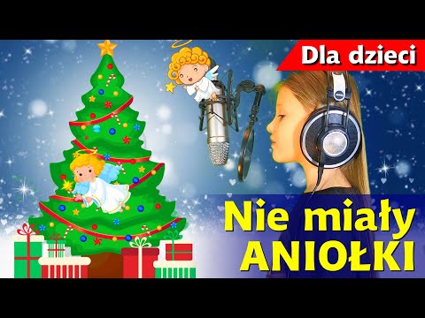 Nie miały aniołki - Wesoła piosenka świąteczna dla dzieci - Lenka Sobczyk - podkład - Jangok