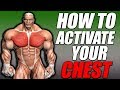 Chest Activation | How To Feel Your Chest