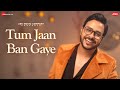 Tum Jaan Ban Gaye Rohit Dubey Amjad Nadeem Aamir Zee Music Originals