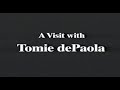 A Visit With Tomie DePaola