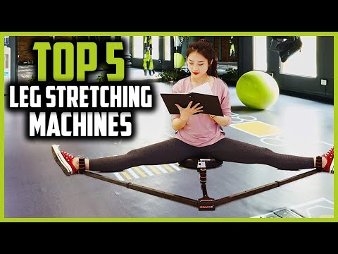 Top 5 Best Leg Stretching Machines in 2024 Reviews