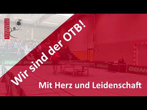 Wir sind der OTB - Oldenburger TB Tischtennis   Jeder Ball ist Action