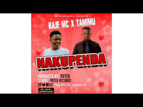 Kaje Double killer ft Tamimu - Nakupenda (Singeli music)