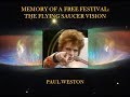Memory of a Free Festival: the Flying Saucer Vision video