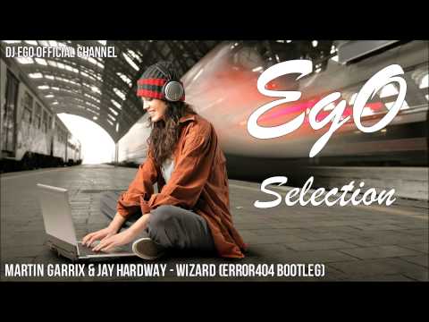 Martin Garrix & Jay Hardway - Wizard (Error404 Bootleg)