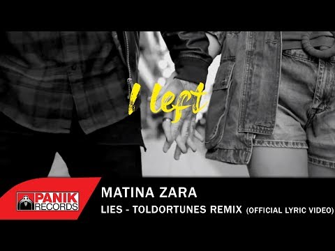 Matina Zara - Lies - Toldortunes Remix - Official Lyric Video