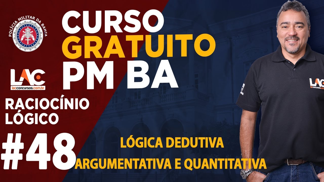 PM BA 2019 - Lógica Dedutiva Argumentativa e Quantitativa