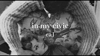 Download lagu in my civic［eaJ/ジェイ/和訳/日本語訳/日本語字幕/歌詞］ mp3