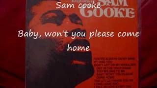 Sam Cooke-baby, won&#39;t you please come home.wmv