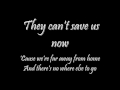 They Can't Save Us Now