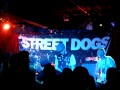 16   Street Dogs    In Stereo