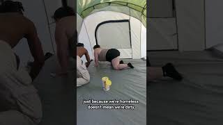 When You're Homeless &amp; Dirty pt4 #fullestness #fullestness #fyp #homeless  #tent