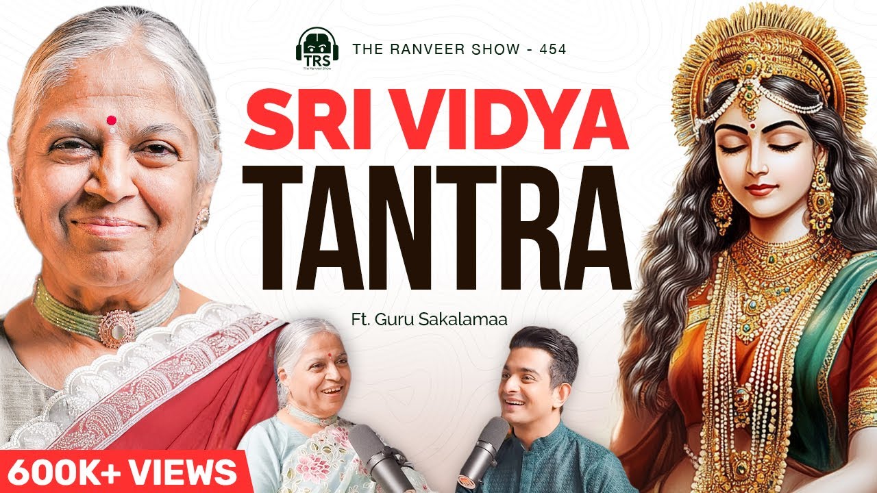 Powerful Yet Simple Tantra - Sri Vidya Explained For Beginners | Guru Sakalamaa on TRS