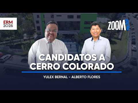 🗳️ Zoom Político: candidatos a la Alcaldía de Cerro Colorado presentan sus propuestas