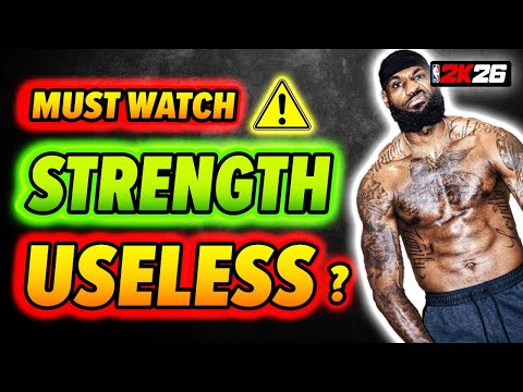 Is Strength USELESS on NBA 2K26?