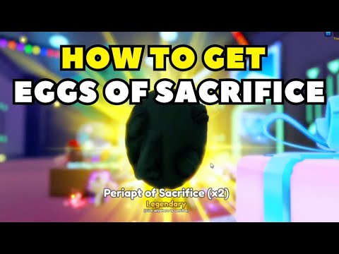 How to Get Eggs of Sacrifice in Anime Adventures