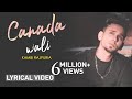 Canada Wali Lyrical Video Kambi Latest Punjabi Song 2020