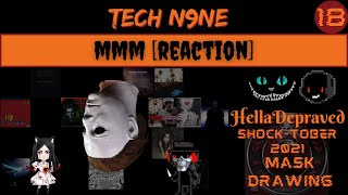 Tech N9ne - MMM [REACTION]