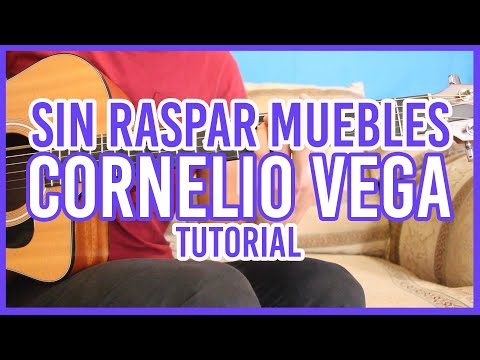 Sin Raspar Muebles - Cornelio Vega Jr