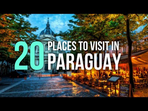 20 MOST AMAZING Places In Paraguay