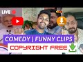 Funny Video Clips Youtubers Use No Copyright Download Comedy Clips For Video Editing