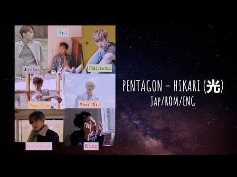 Pentagon - HIKARI lyrics [Jap/Rom/Eng]