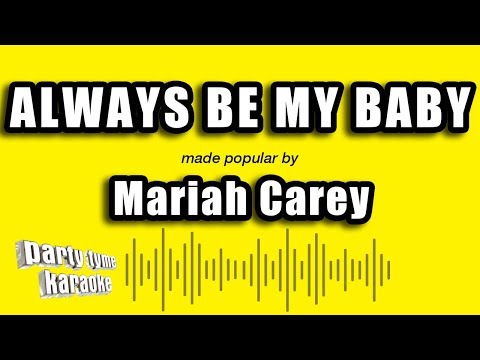Mariah Carey - Always Be My Baby (Karaoke Version)