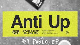 Anti Up - Get That (Official Audio)