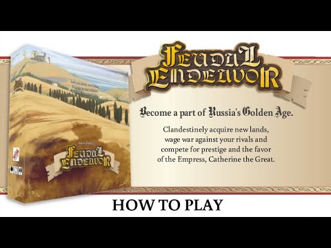 How to Play Feudal Endeavor
