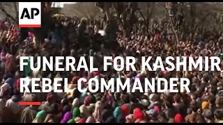 Hundreds attend funeral for Kashmir rebel commande