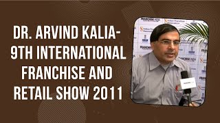 Dr. Arvind Kalia - 9th International Franchise and Retail Show 2011 image