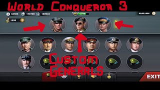 CUSTOM GENERALS - World Conqueror 3
